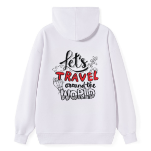 "Let's Travel Around The World" Text Hoodie